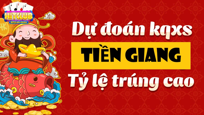 Cách dự đoán xổ số Tiền Giang